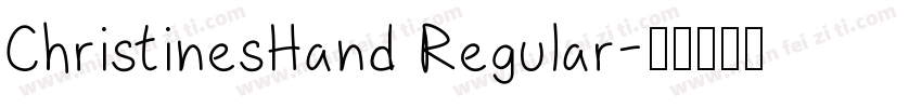 ChristinesHand Regular字体转换